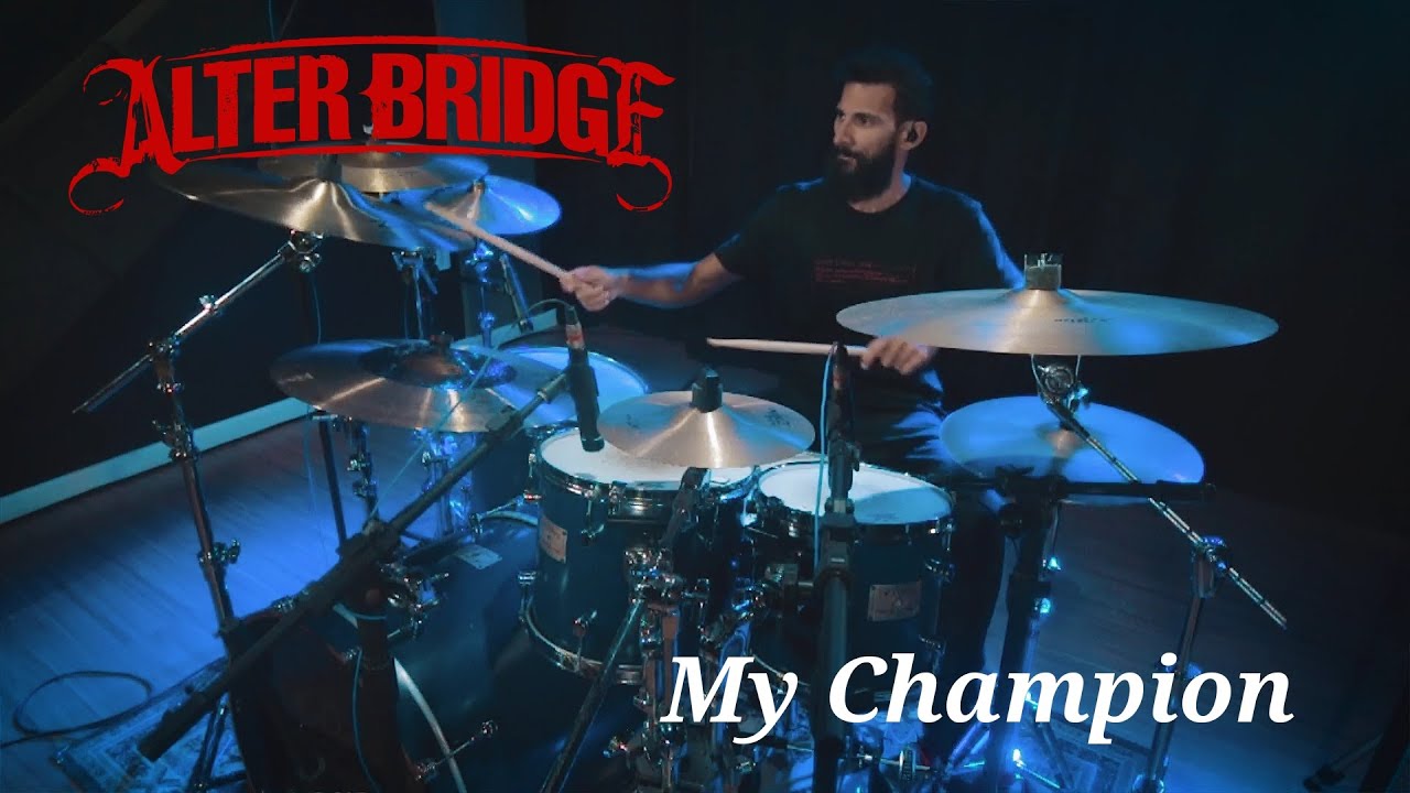 Alter Bridge - My Champion  DRUM COVER Victor Rocha