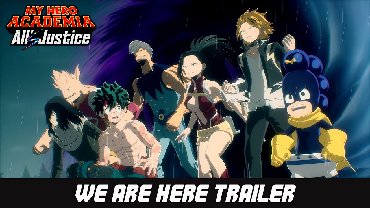 MY HERO ACADEMIA: All&rsquo;s Justice | WE ARE HERE Trailer