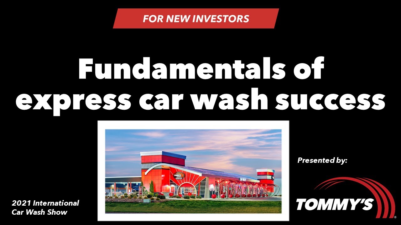 Fundamentals of Express Car Wash Success for New Investor
