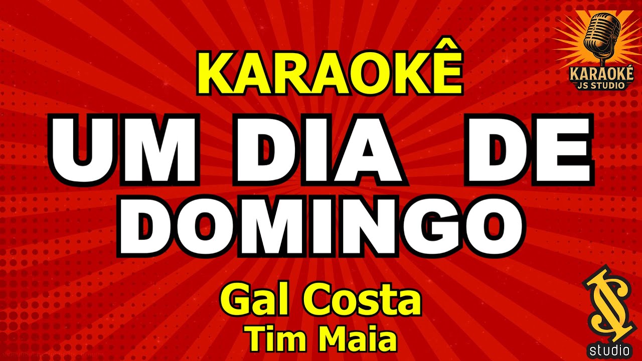 UM DIA DE DOMINGO - Gal Costa e Tim Maia (Karaoke Version)