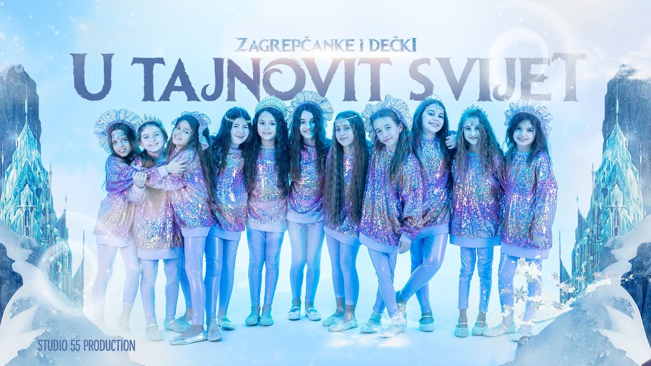 U TAJNOVIT SVIJET -  ZAGREPČANKE I DEČKI (Into The Unknown - Frozen 2 -  Croatian)