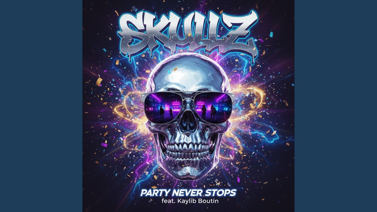 Party Never Stops (feat. Kaylib Boutin)