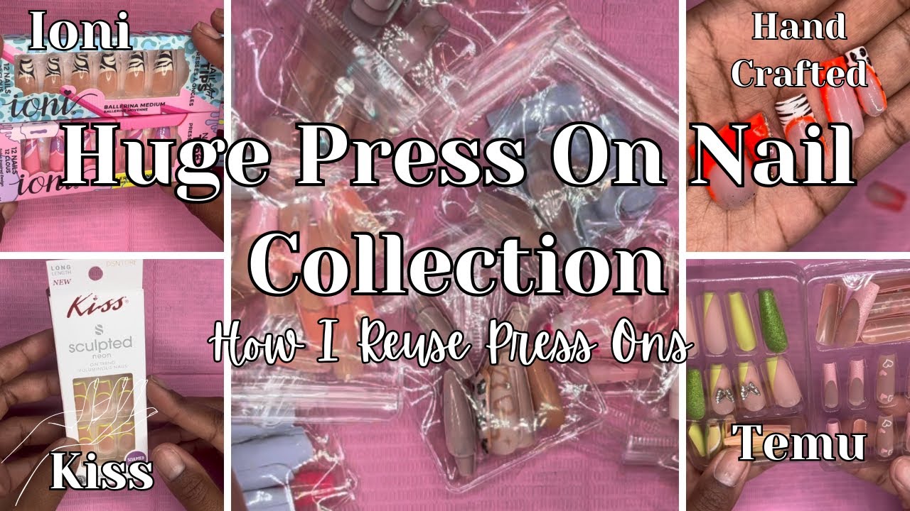 Huge Press On Nail Collection + How I Reuse My Press Ons | Getting Multiple Wears 💅🏽