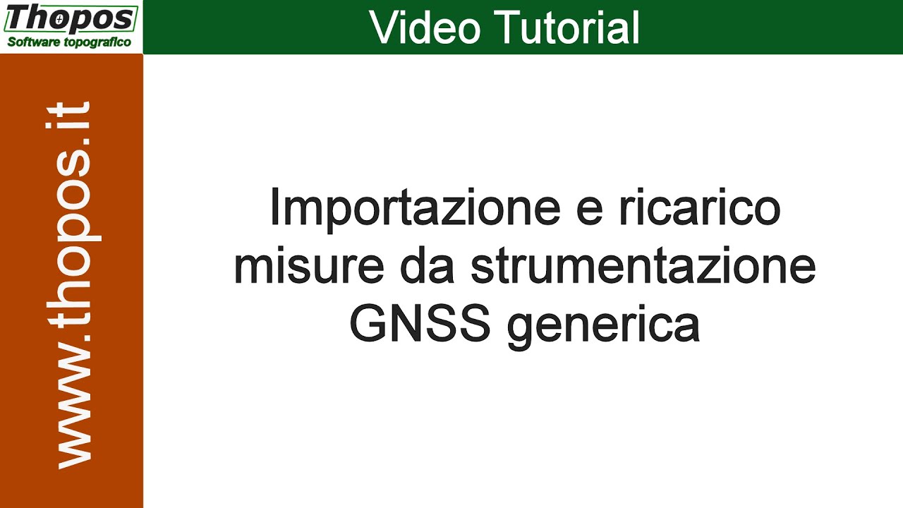 Importazione e ricarico misure da strumentazione GNSS generica