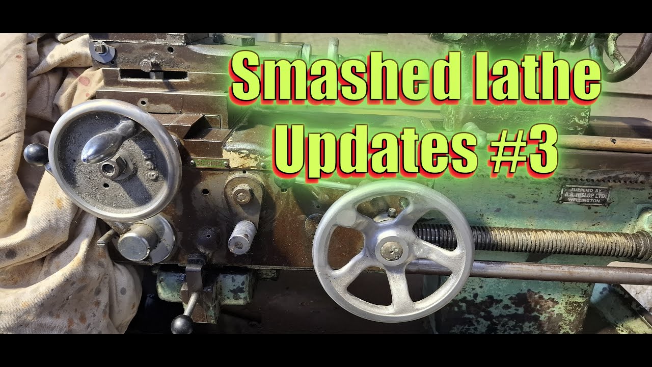 Smashed lathe updates Part 3