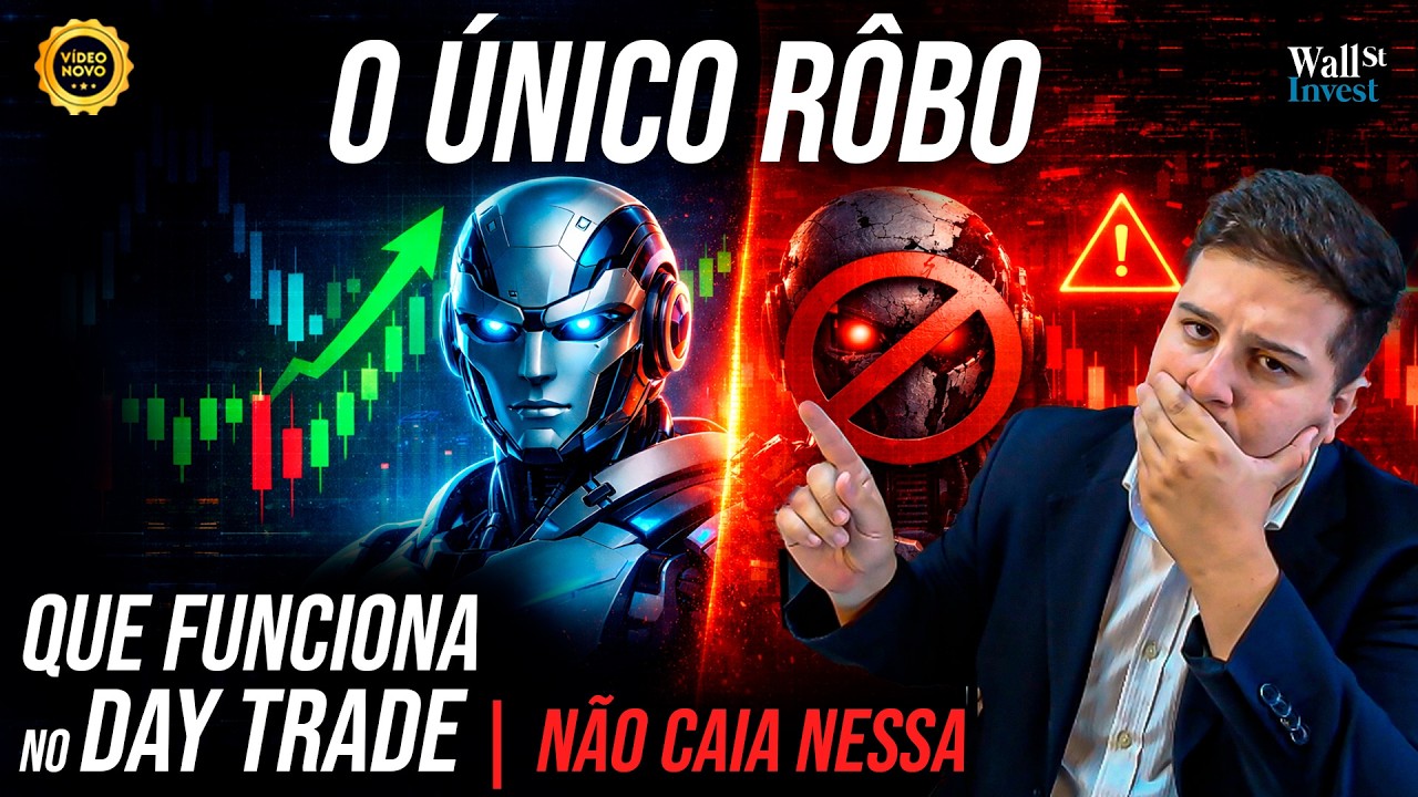 O ÚNICO ROBÔ QUE REALMENTE FUNCIONA NO DAY TRADE: SEJA CONSISTENTE COM ELE