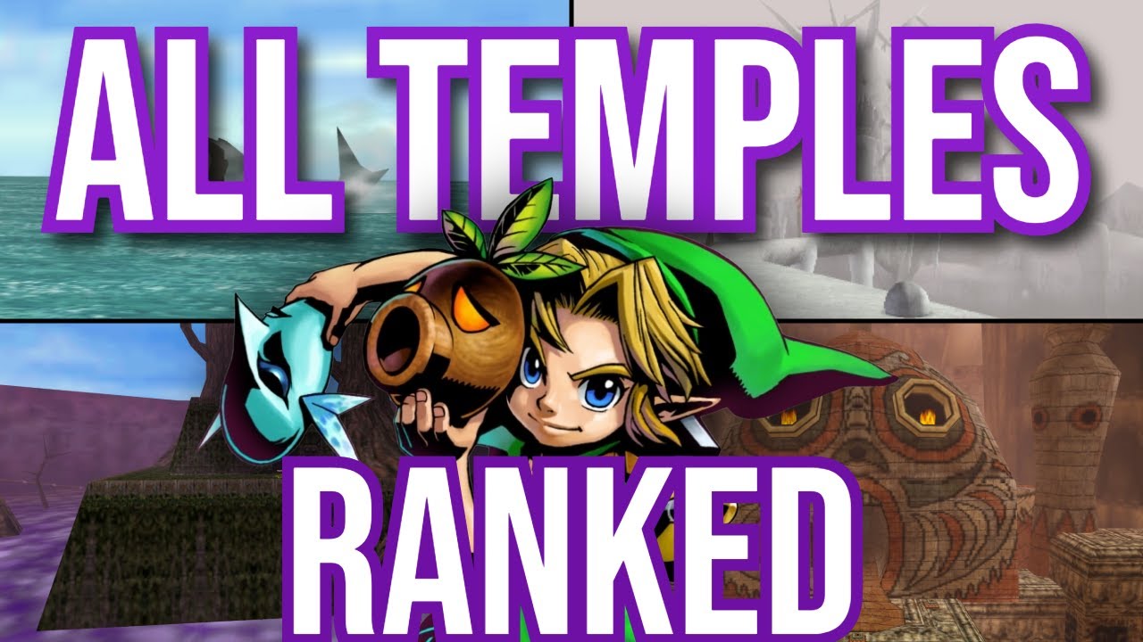 Every Majora's Mask Temple Ranked & Analyzed | Temple By Temple |