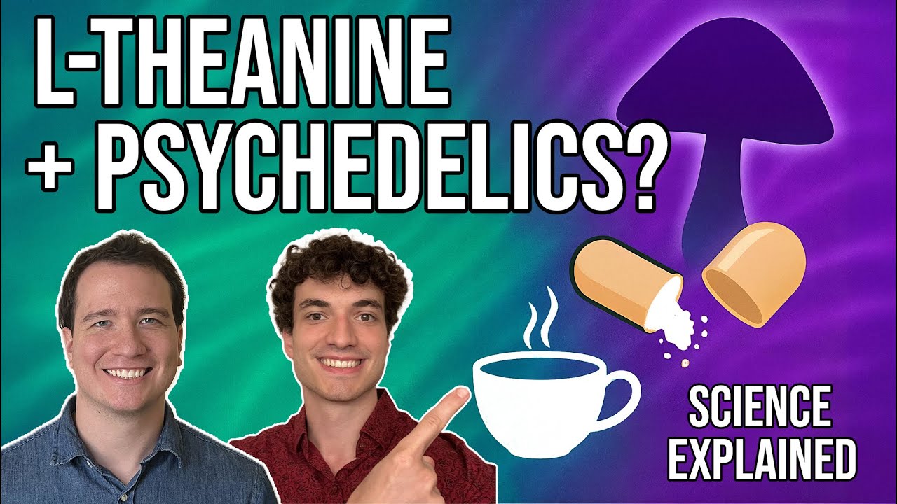 The Science of L-Theanine: Stress Relief, Focus, Neuroprotection, and Psychedelic Support