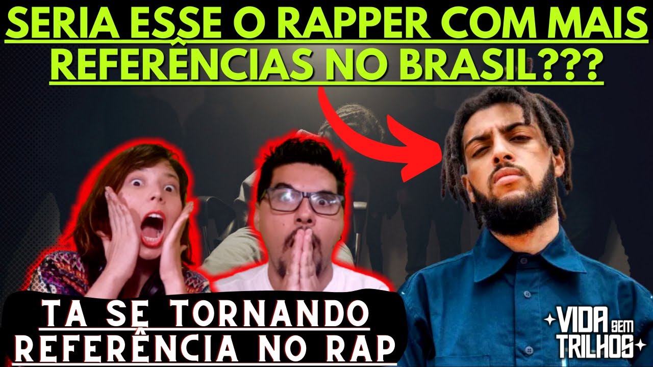 RAPPER COM MAIS REFERÊNCIAS DO BRASIL!!! Coruja BC1 - NDDN (Reação) Vida Sem Trilhos