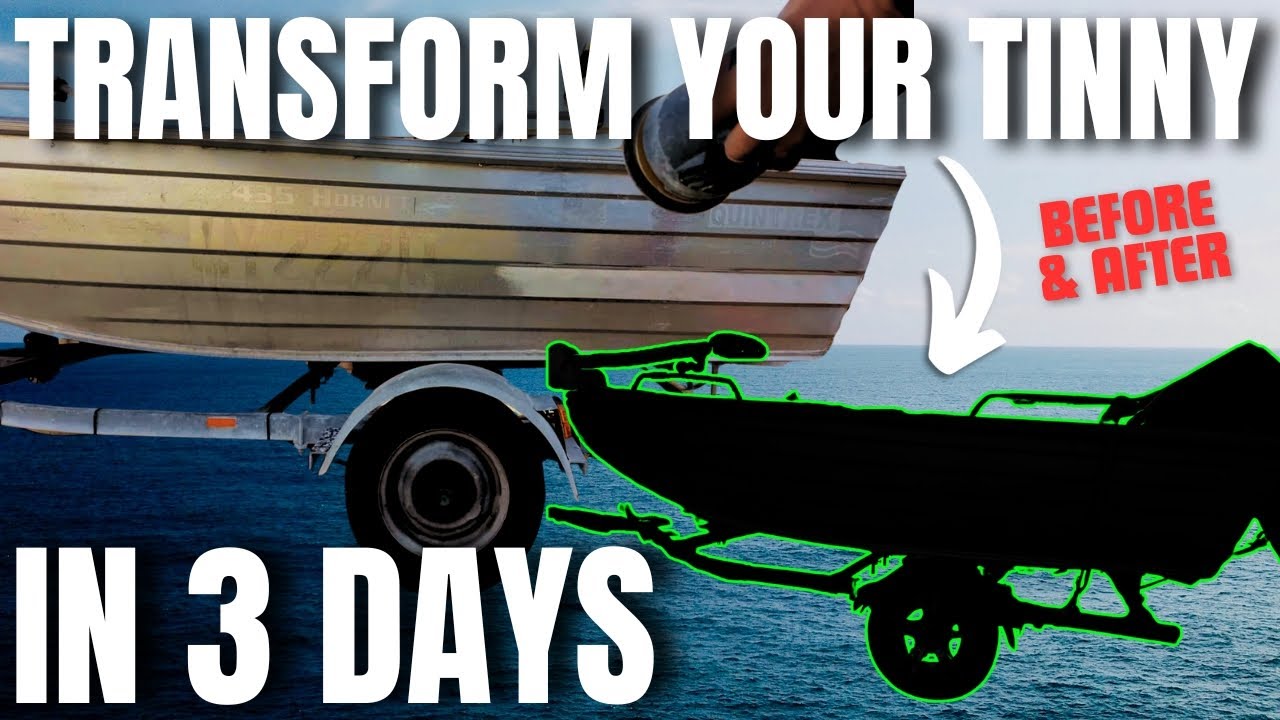 TRANSFORM YOUR TINNY IN 3 DAYS | Boat Mods