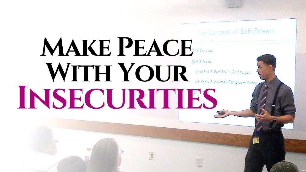 Make Peace With Your Insecurities! - Psychology Lecture || Ryan David