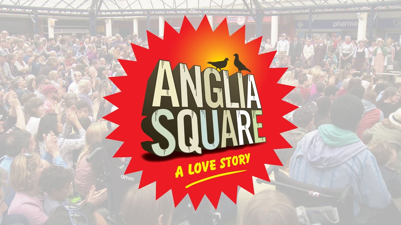 Anglia Square A Love Story - Documentary