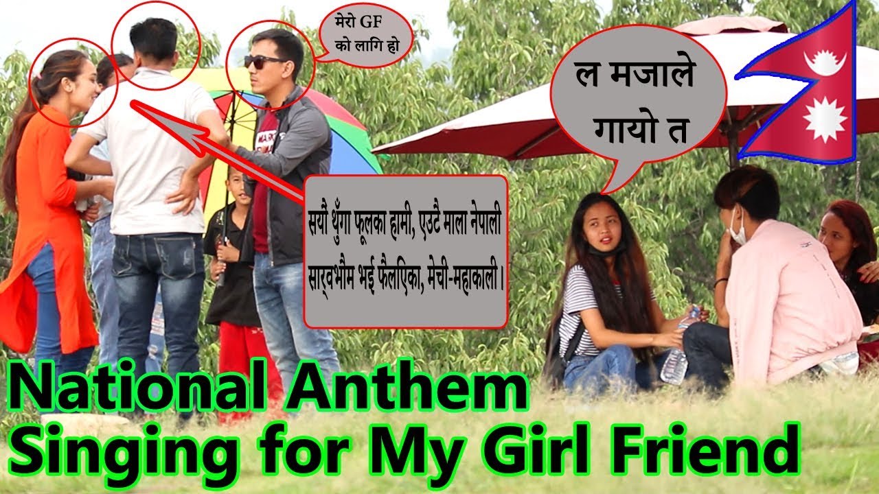 National Anthem | Singing For My Girl Friend Prank | National Anthem In Public | Nepalese Dreamer