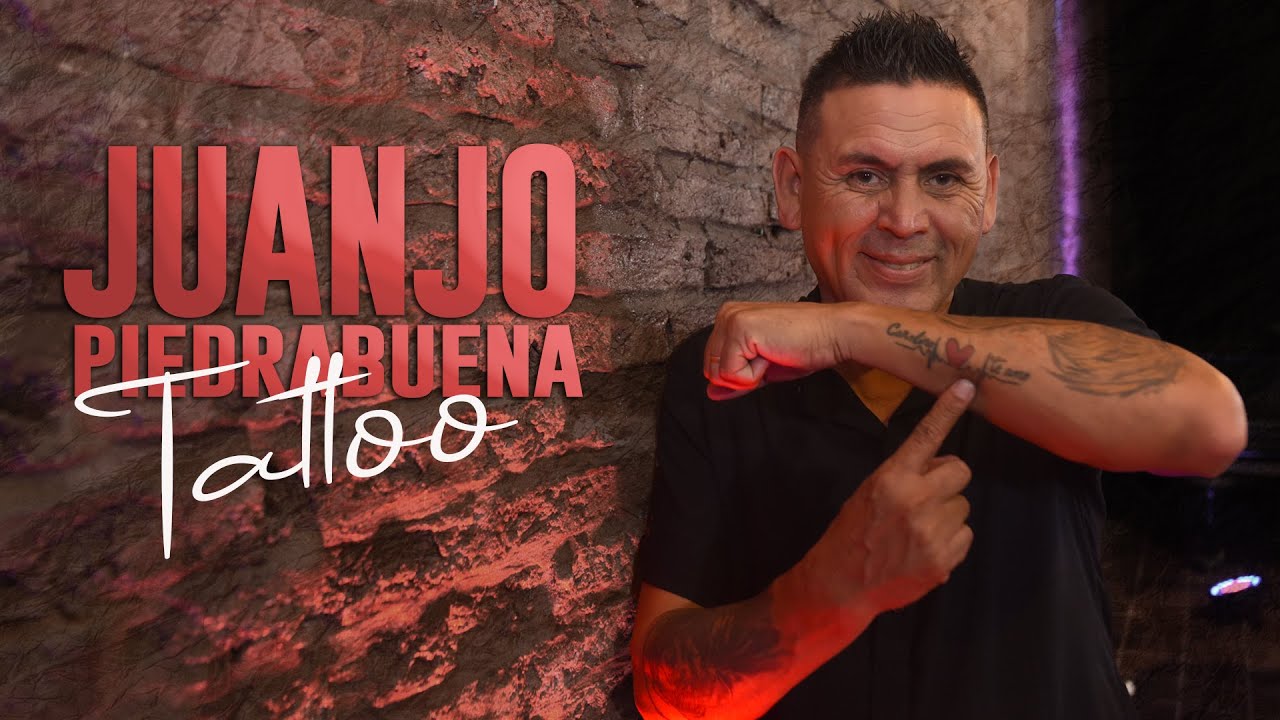 Juan Jos&eacute; Piedrabuena - Tattoo - Video Oficial
