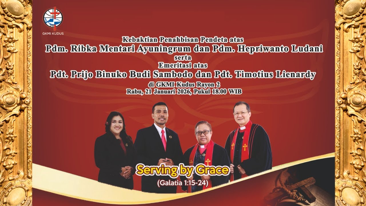 Kebaktian Penahbisan Pendeta& Emeritasi GKMI Kudus Rayon 2 || Rabu, 21 Januari 2026
