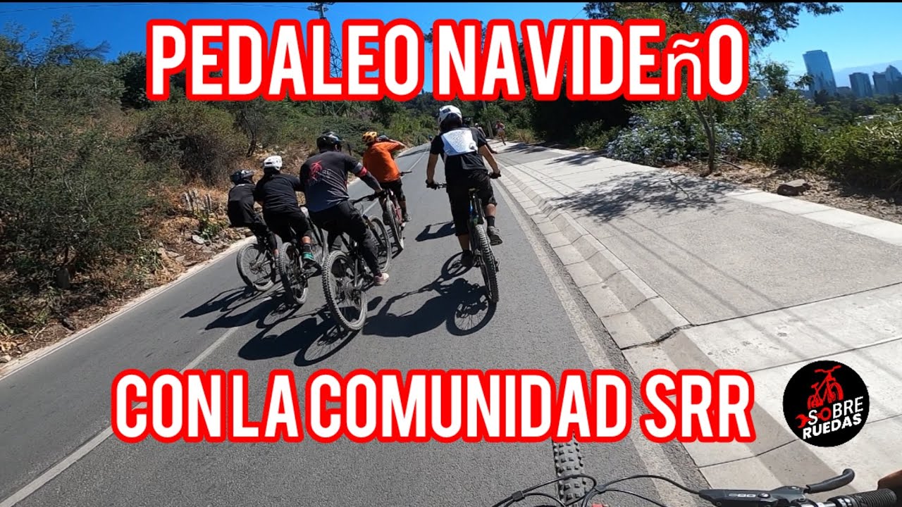 Pedaleo navideño en el clásico Cerro San Cristóbal, con la comunidad SRR 