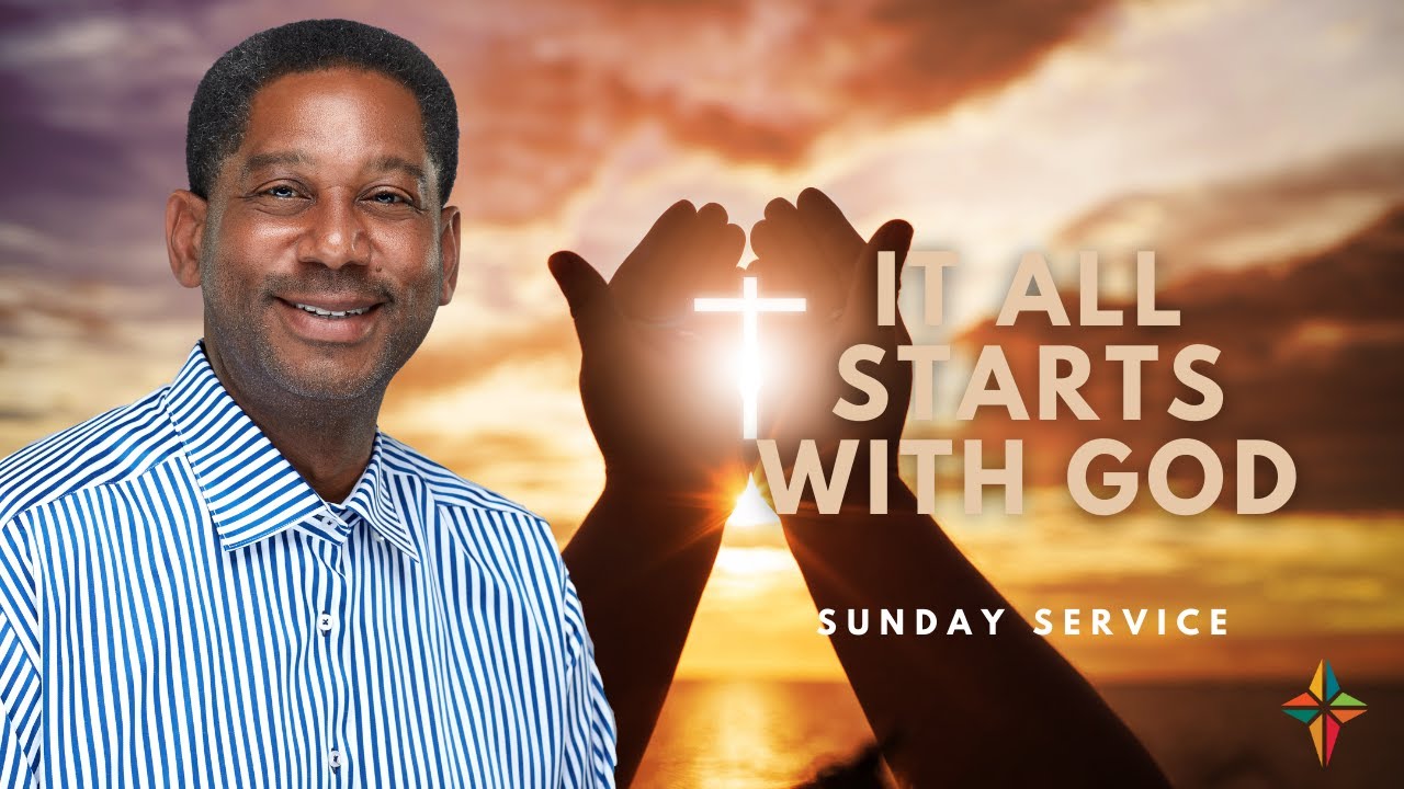 It All Starts With God