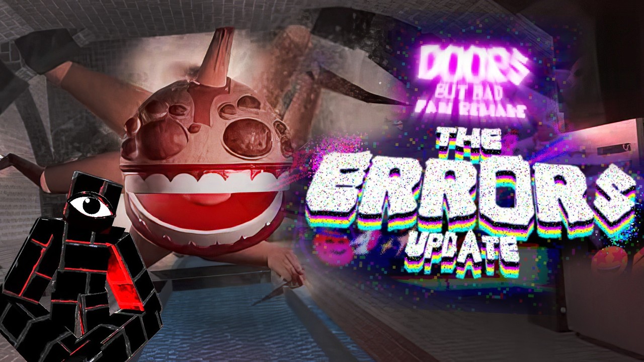 DOORS BUT BAD FAN REMAKE : THE ERRORS UPDATE