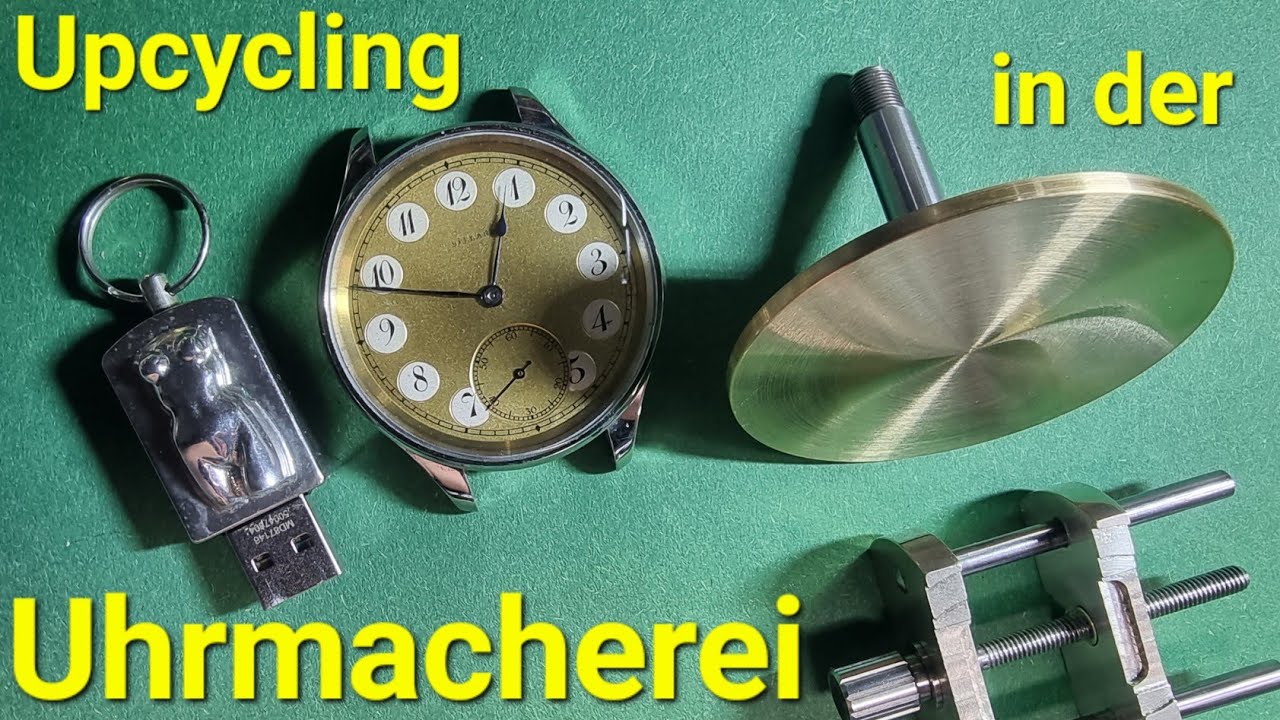 Werkstattvideo - Upcycling in der Uhrmacherei