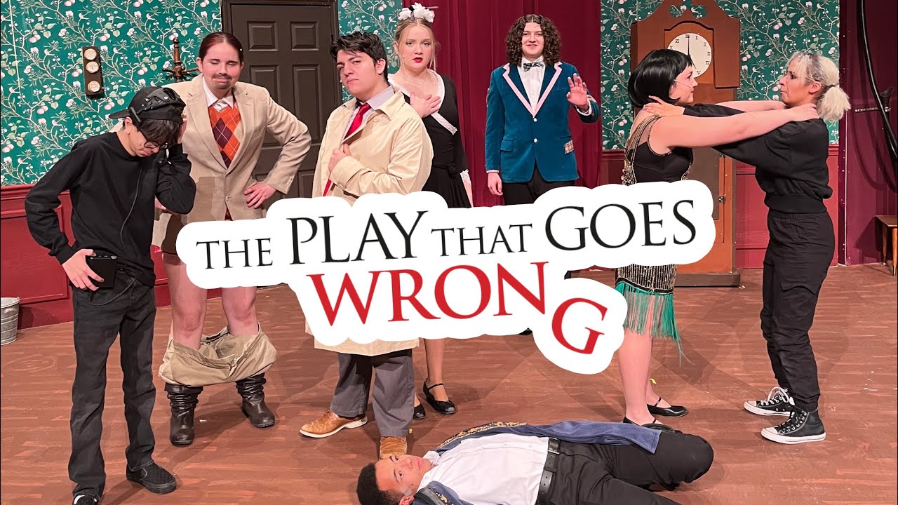 The Play That Goes Wrong (Hilliard Bradley High School 2023)