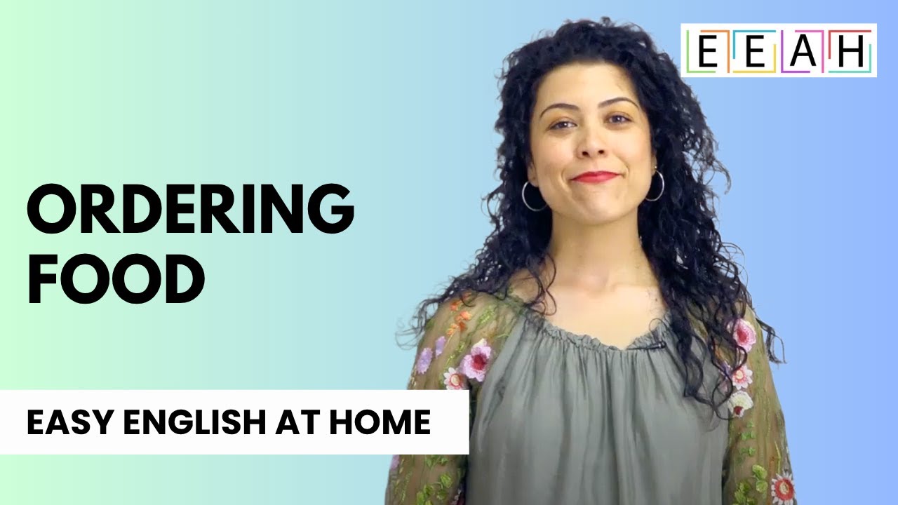 Elementary English #17: Ordering Food | Easy English at Home