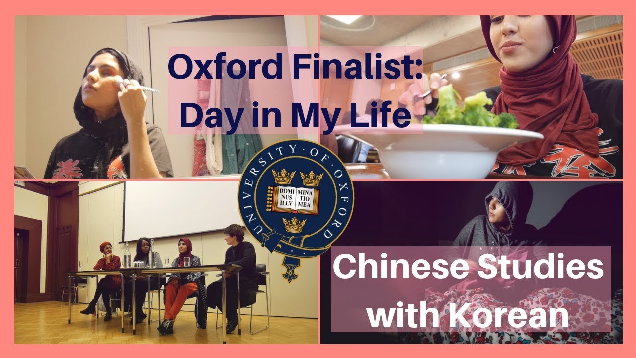 Day in my life: Oxford Chinese Studies Finalist