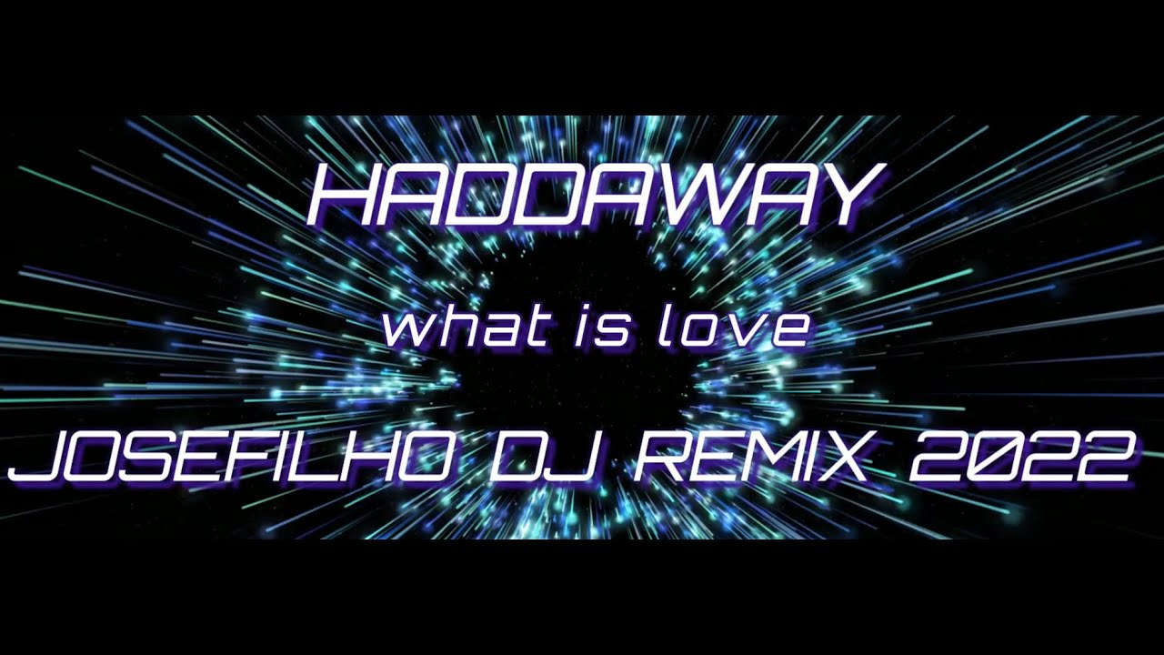 haddaway - what is love 2022 (Time Be Right remix)