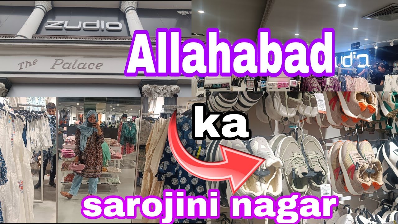 Allahabad prayagraj ka best sarojini market ✅🤭yaha nhi Gaye to zarur jao best Zudio Allahabad mall