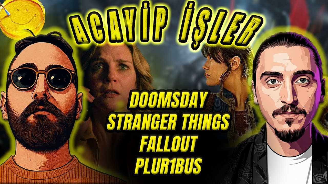 ACAYİP İŞLER | STRANGER THINGS - PLUR1BUS - FALLOUT - DOOMSDAY