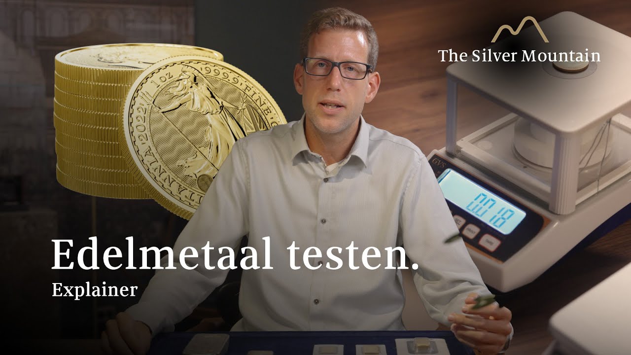 Zo weet je of je Goud of Zilver echt is. | The Silver Mountain