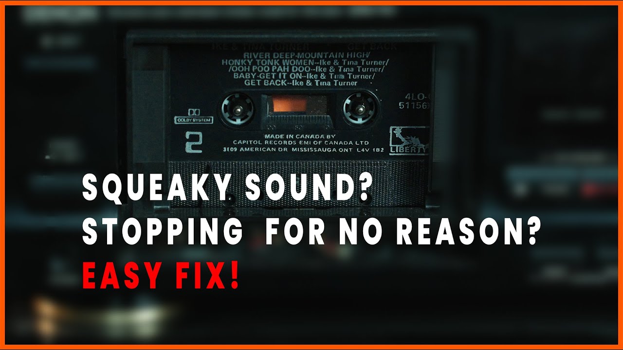 Squeaky and stopping cassette, and how to (easy) fix it!