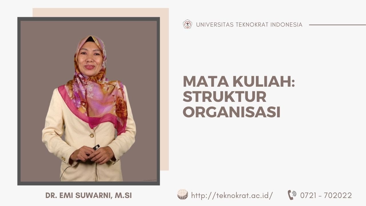 Matakuliah: Struktur  Organisasi