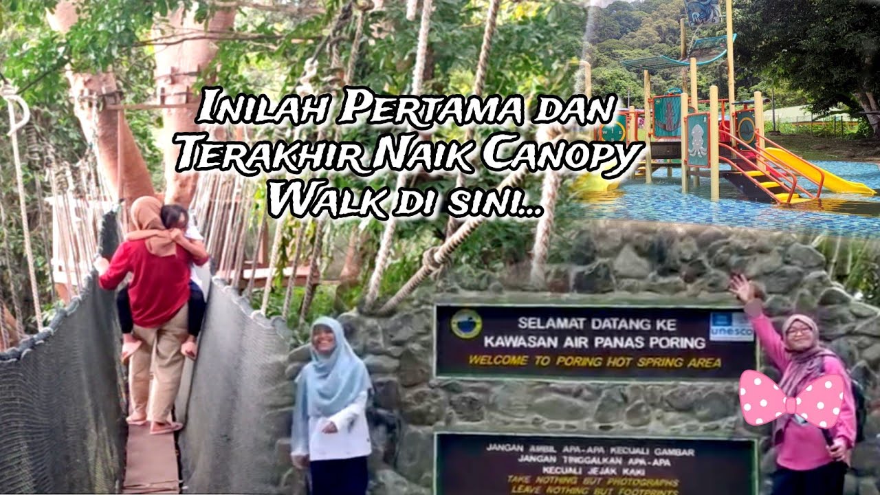 Tempat Jalan2 paling Legend di Ranau | Poring Hot Spring