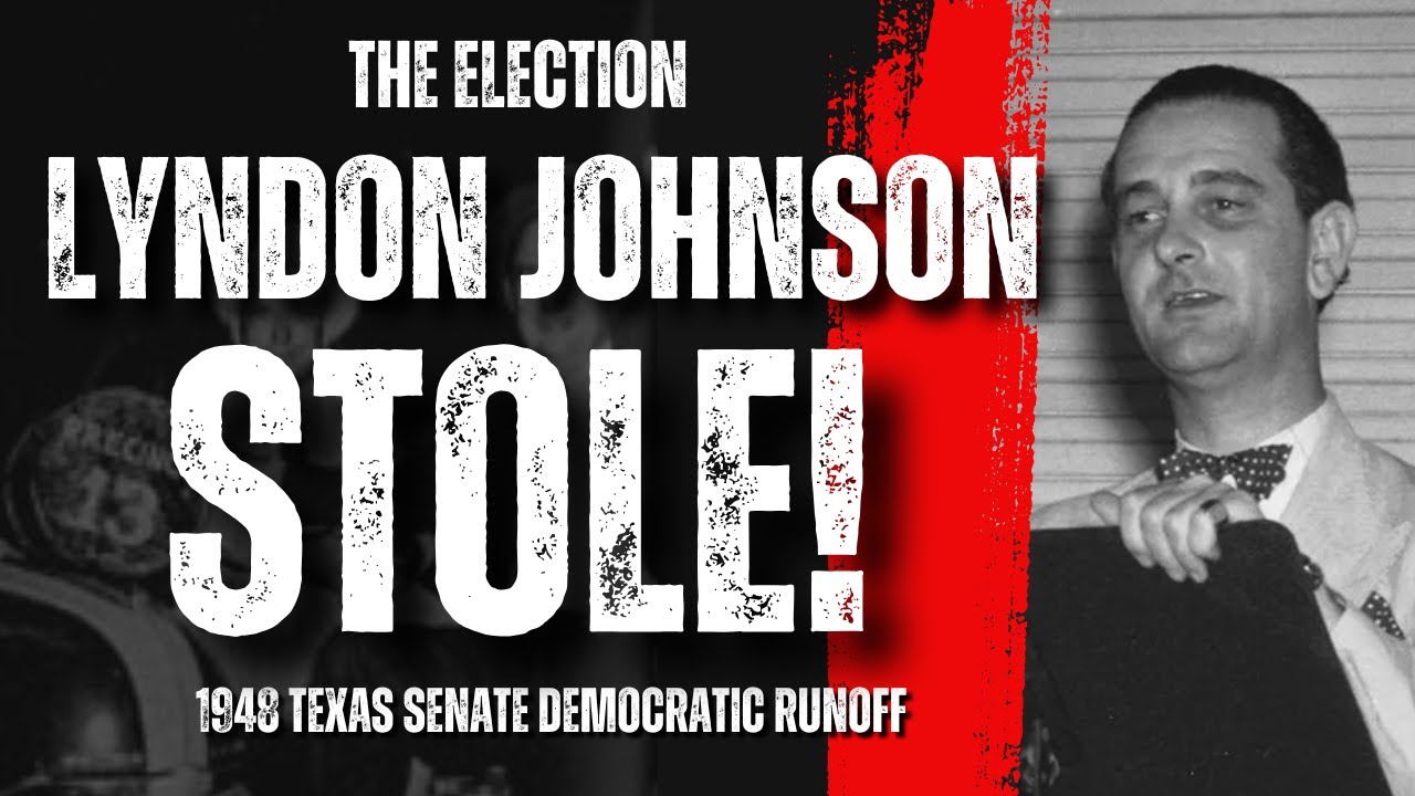 How Lyndon Johnson STOLE his US Senate Seat!