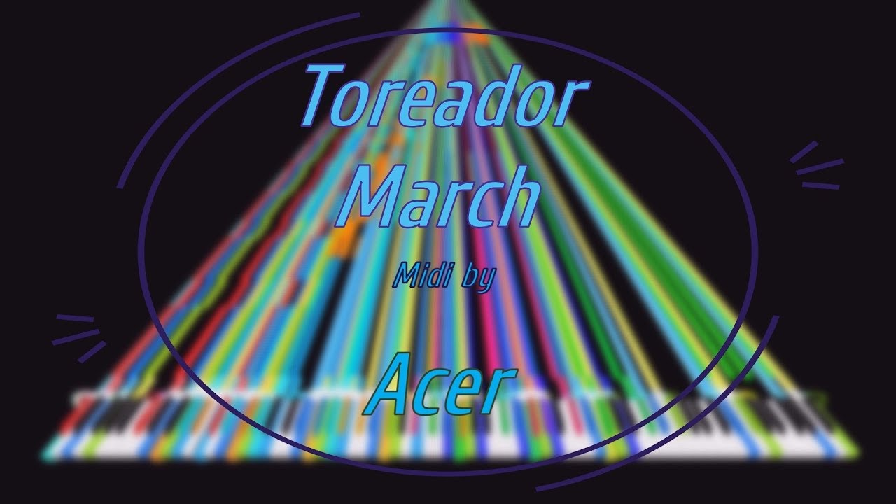 [Black MIDI] Toreador March 1.2 Million notes