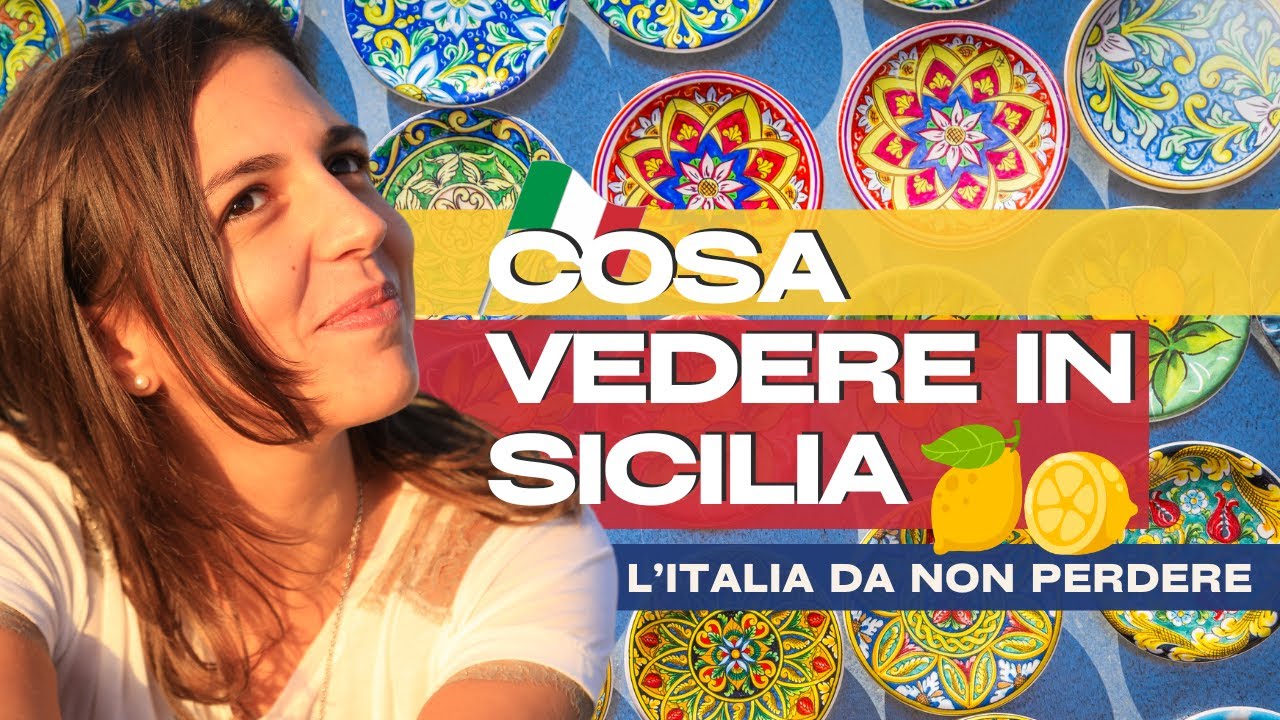 ❤️ Cosa vedere in Sicilia - L'Italia da vedere