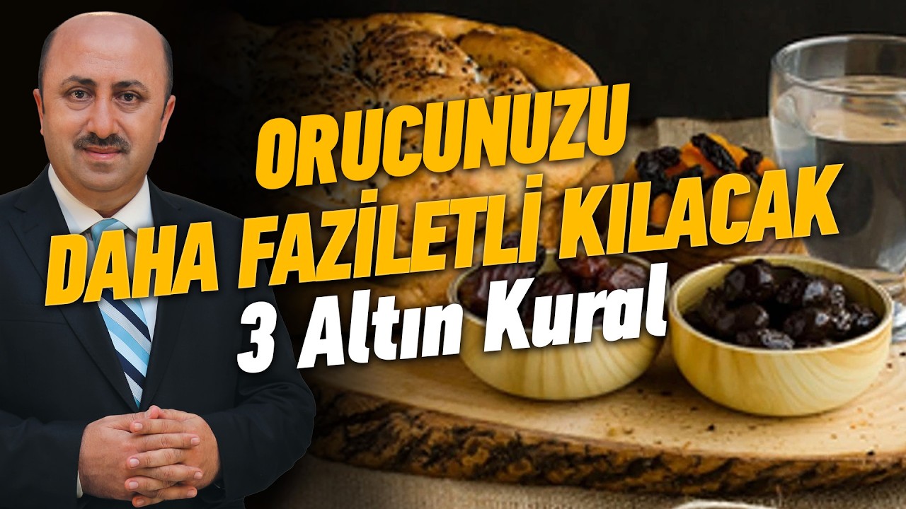 Peygamberlerimizin Değişmeyen 3 Oruç Adabı | Ömer Döngeloğlu