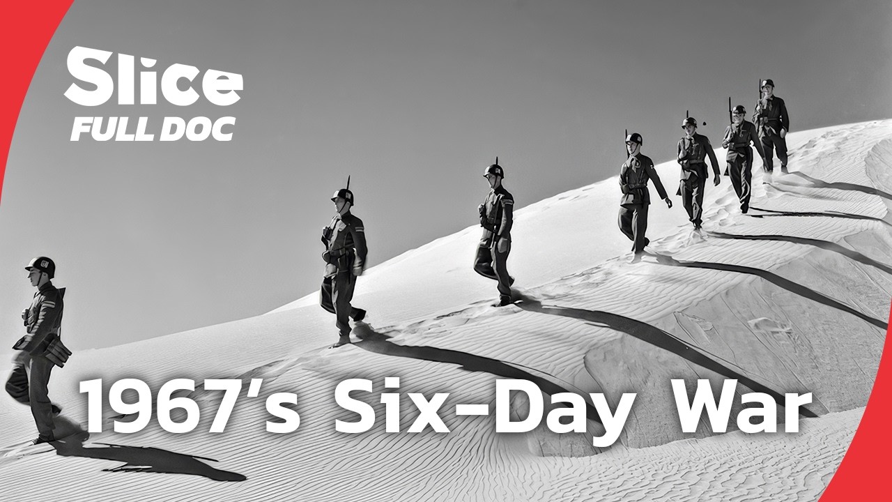 Six Days in June: The War That Changed the Middle East Forever | FULL DOCUMENTARY