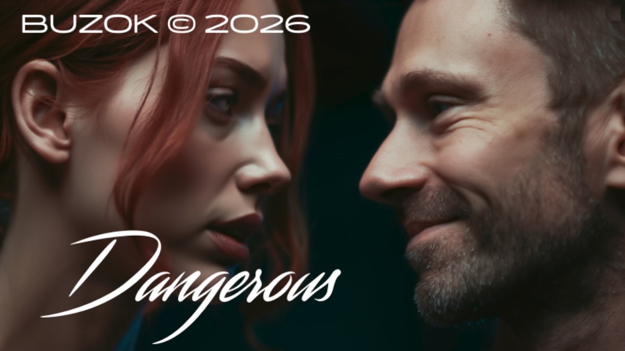 BUZOK - Dangerous (Want More 2026 ReMix Boo)
