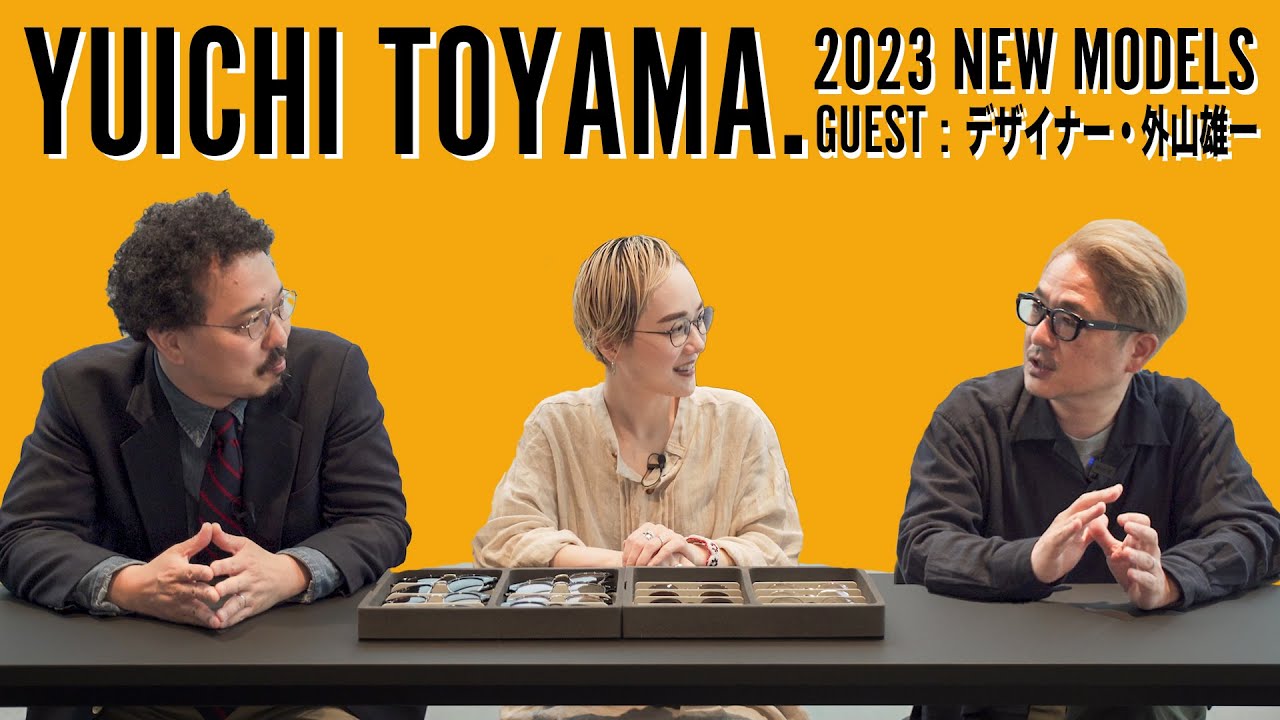 【YUICHI TOYAMA.】デザイナーご本人登場！最新作の魅力を徹底深掘り！