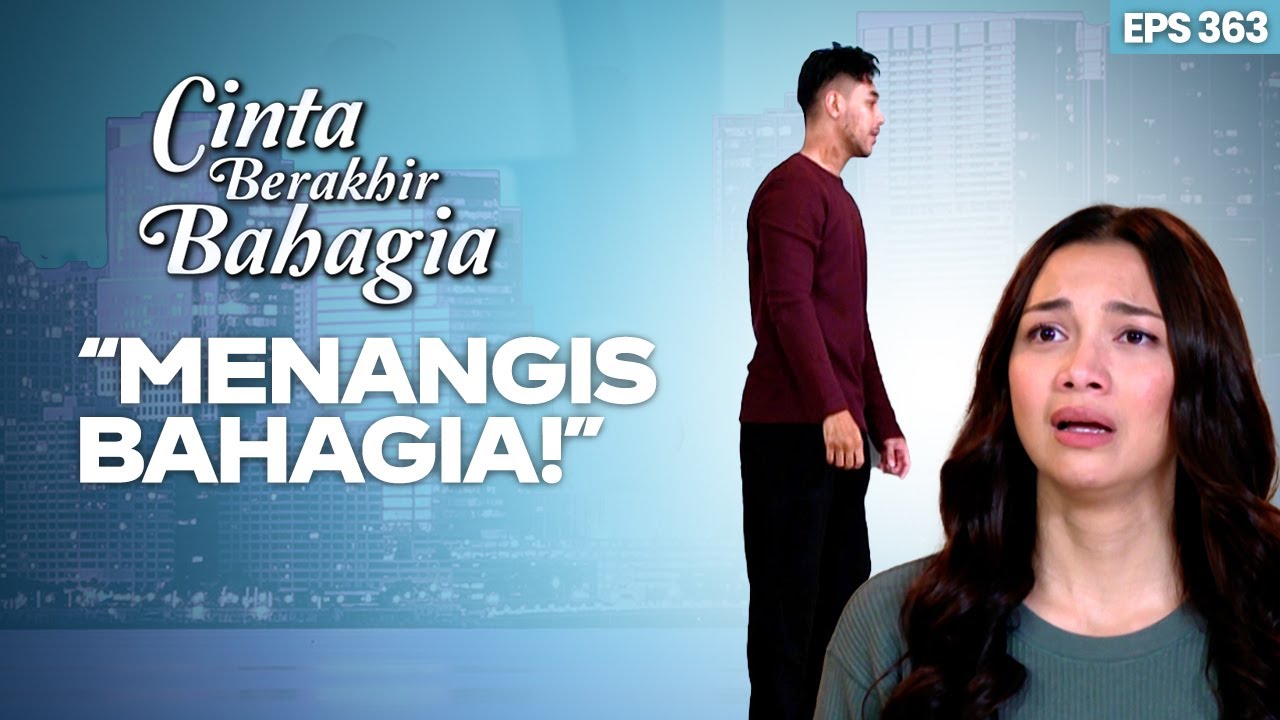 Pasha Akhirnya Bertemu Istrinya Kembali | CINTA BERAKHIR BAHAGIA | Eps.363 (2/3)