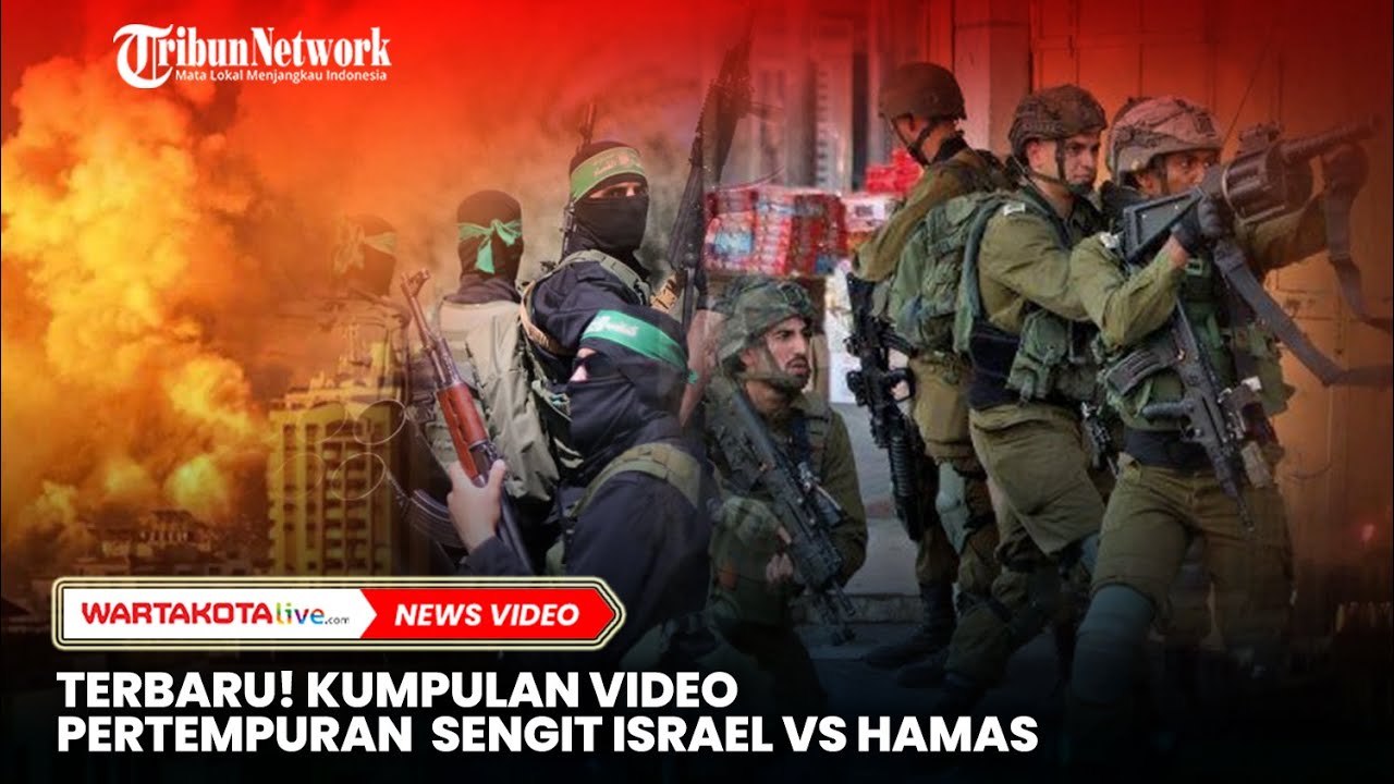 Terbaru! Kumpulan Video Pertempuran Sengit Israel vs Hamas