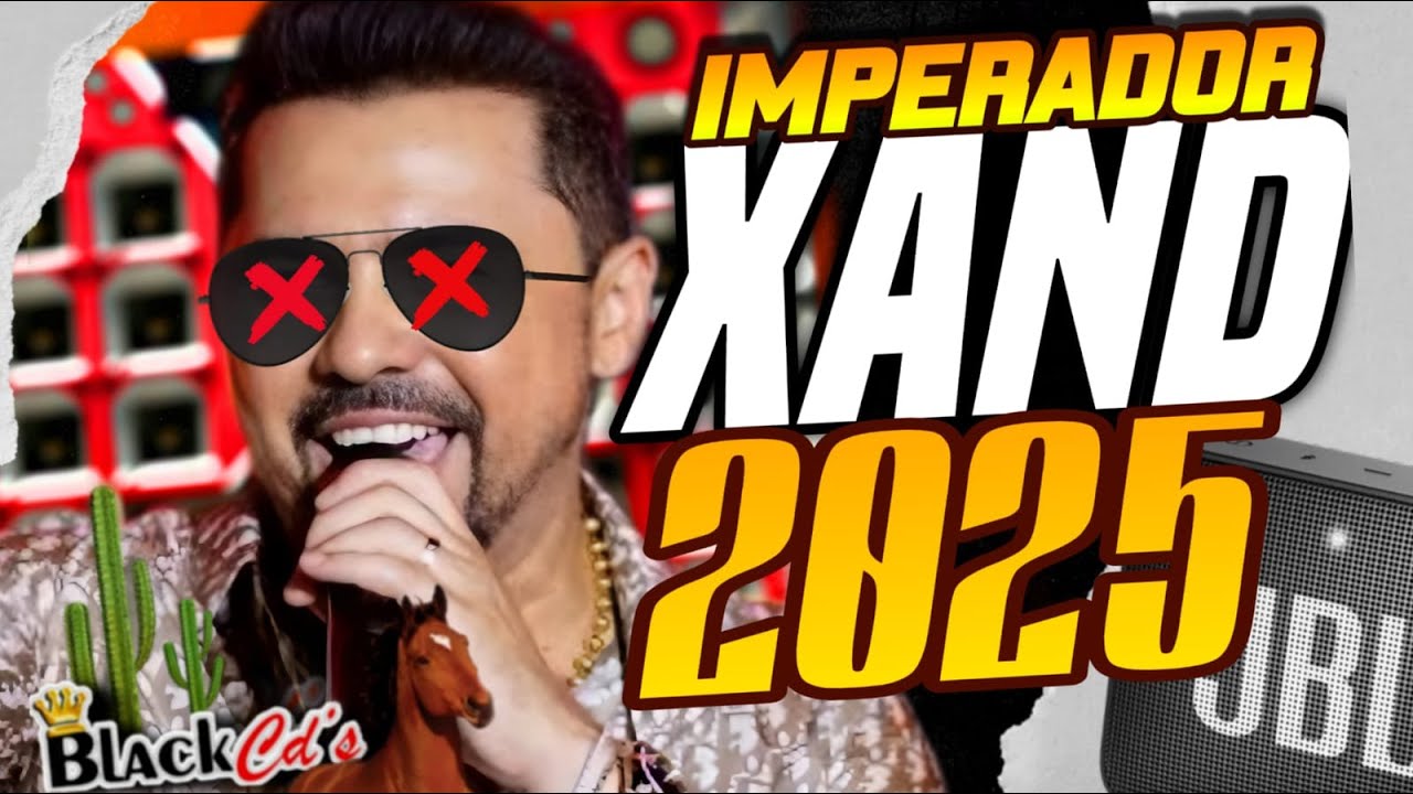 XAND AVIÃO OUTUBRO 2025 - AS TOPS XANDS BAR AVIÃOES 2025- MELHORES FORRÓ PRA PAREDÃO 2025 BLACK CDS