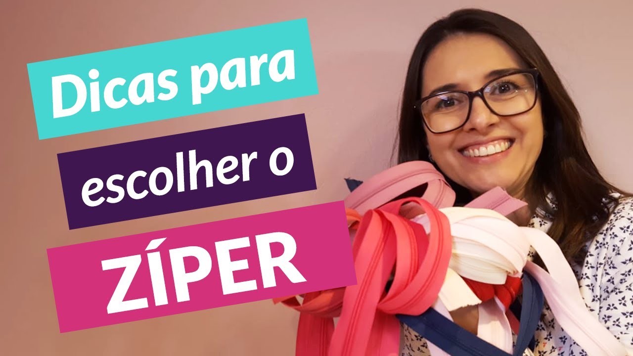 Zíper - Como escolher o correto? | Sil Cardoso