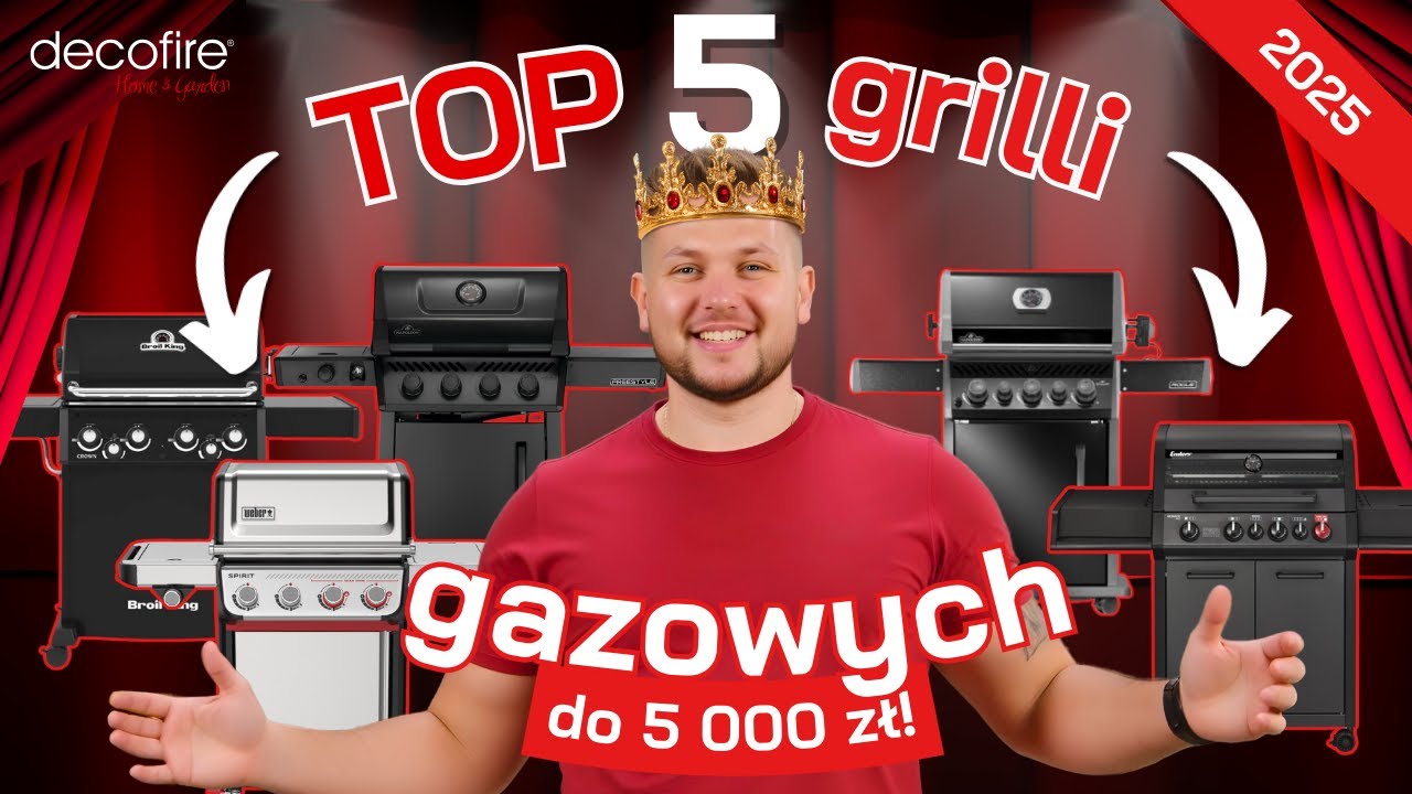 🏆  Ranking grilli gazowych 2025 do 5 000 zł! 🤑 TOP 5 | DECOFIRE
