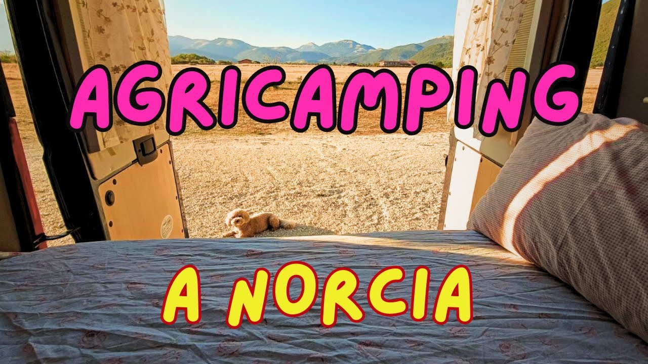 Agricampeggio Brandimarte a Norcia.