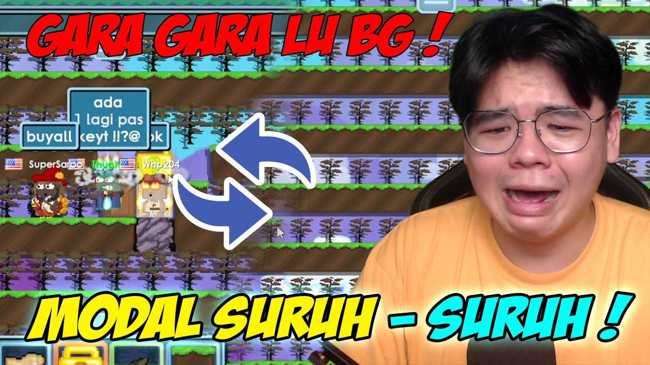MODAL NYURUH NYURUH WORKER MERJASA AJA BISA PROFIT DL-AN WKWK - Growtopia Indonesia