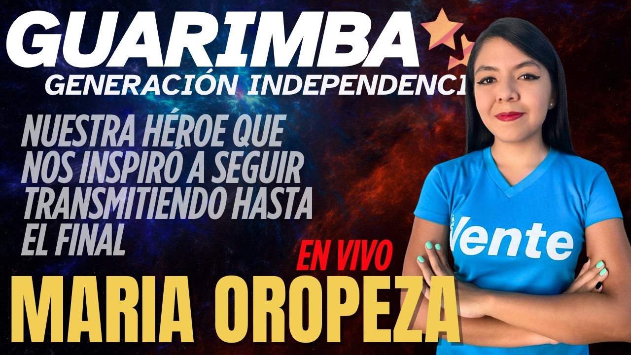 🔴 VENEZUELA EN VIVO - MARIA OROPEZA, NUESTRA GRAN INSPIRACIÓN DE ESTE CANAL