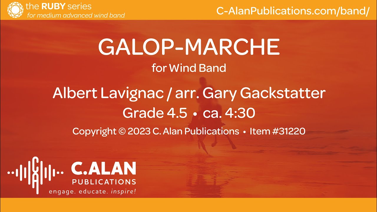 Galop-Marche (Band Grade 4.5) - Albert Lavignac/arr. Gary Gackstatter