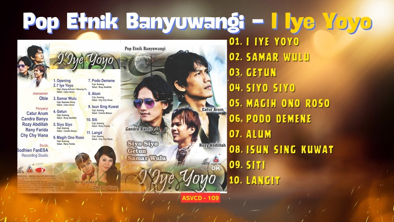 Pop Etnik Banyuwangi - I Iye Yoyo - Samar Wulu - Geetun - Siyo Siyo